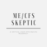 ME/CFS Skeptic